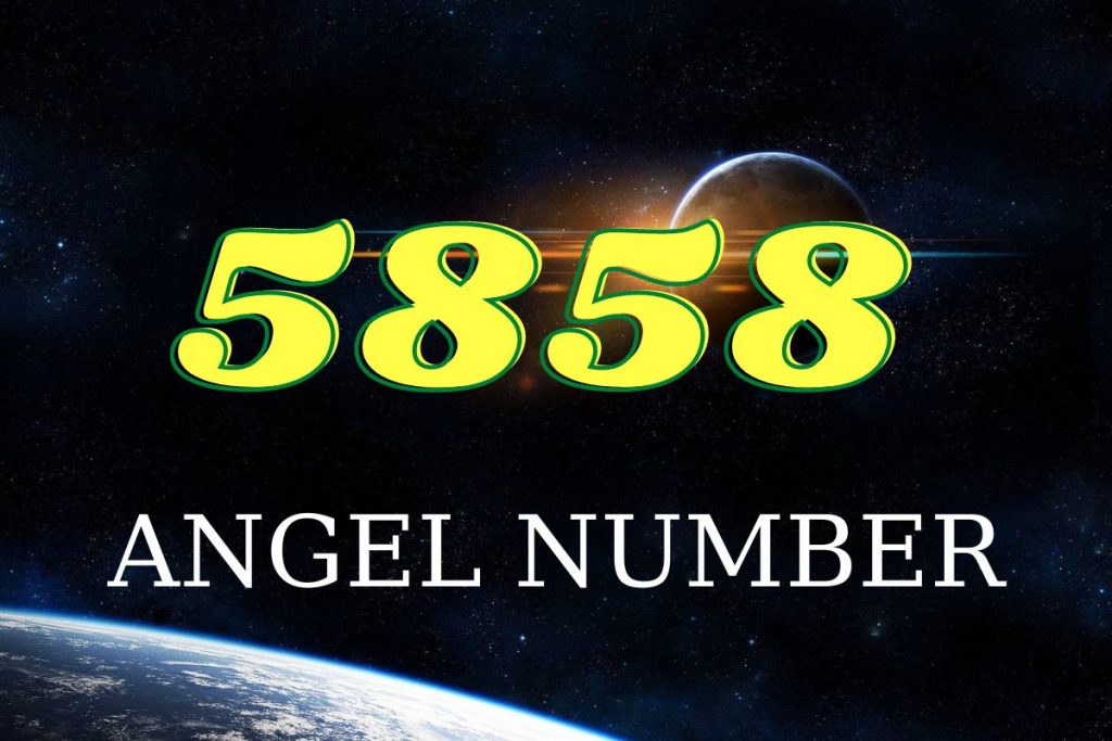 5858 angel number